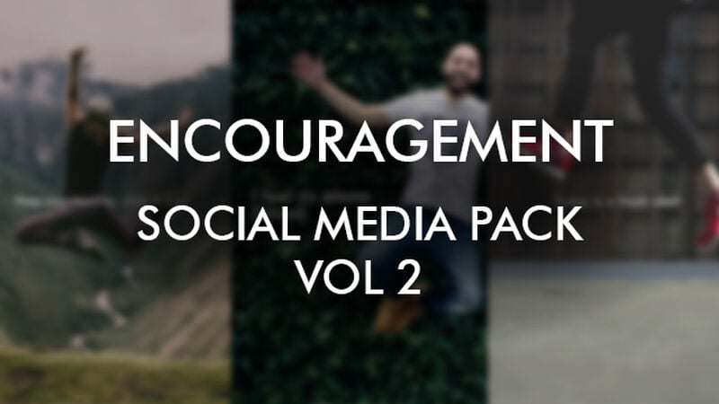 Encouragement Social Media Story Pack - Volume 2